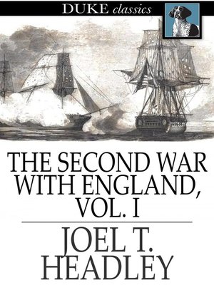 cover image of The Second War with England, Volume I